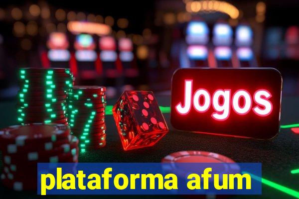 plataforma afum